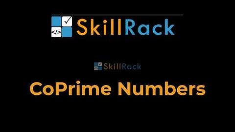 Find if two numbers are CoPrime