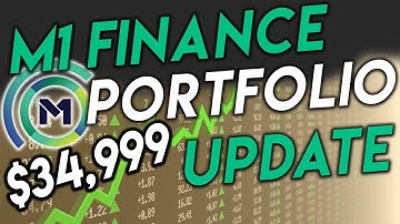 M1 Finance Portfolio Update - Building a $100k Portfolio
