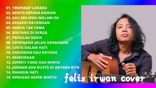 Download Mp3 kumpulan lagu felix irwan cover 15 top cover felix irwan