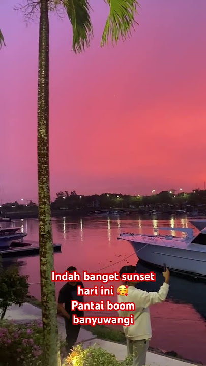 Apa boleh seindah ini? #sunset #banyuwangi #pantaiboom #yantikarlssonfamilyvlog #shortvideo