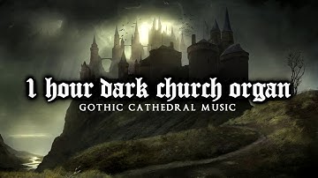 Thumbnail of 1 Hour of Dark Church Organ | Gothic Cathedral Music