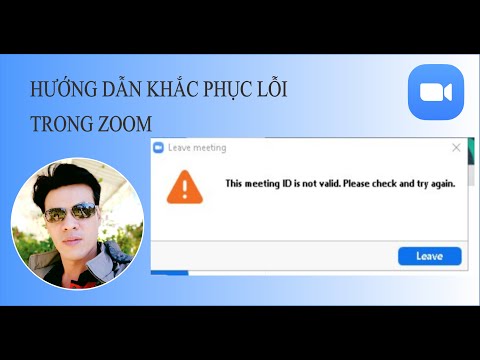 Khắc phục lỗi "This meeting id is not valid please check and try again". trong Zoom | Thầy Quách Nhị