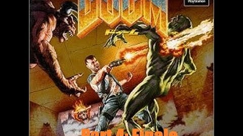 Doom PSX 1995 Part 4: Finale With Commentary