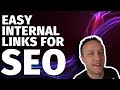The EASY Way To Add RELEVANT INTERNAL LINKS to Your Website [ESSENTIAL ONSITE SEO TASK]