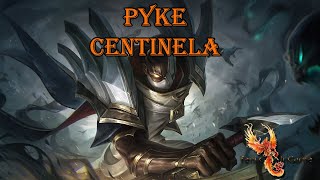 Pyke Centinela - Español Latino