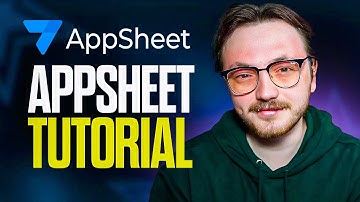 AppSheet Tutorial For Beginners (2025) | How To Use AppSheet