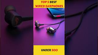 ?Top 5 Best Wired Earphones Under 500/- in 2023 top viral technosen