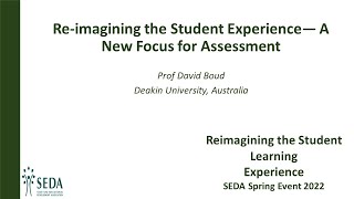 Reimagining the Student Experience - A New Focus for Assessment