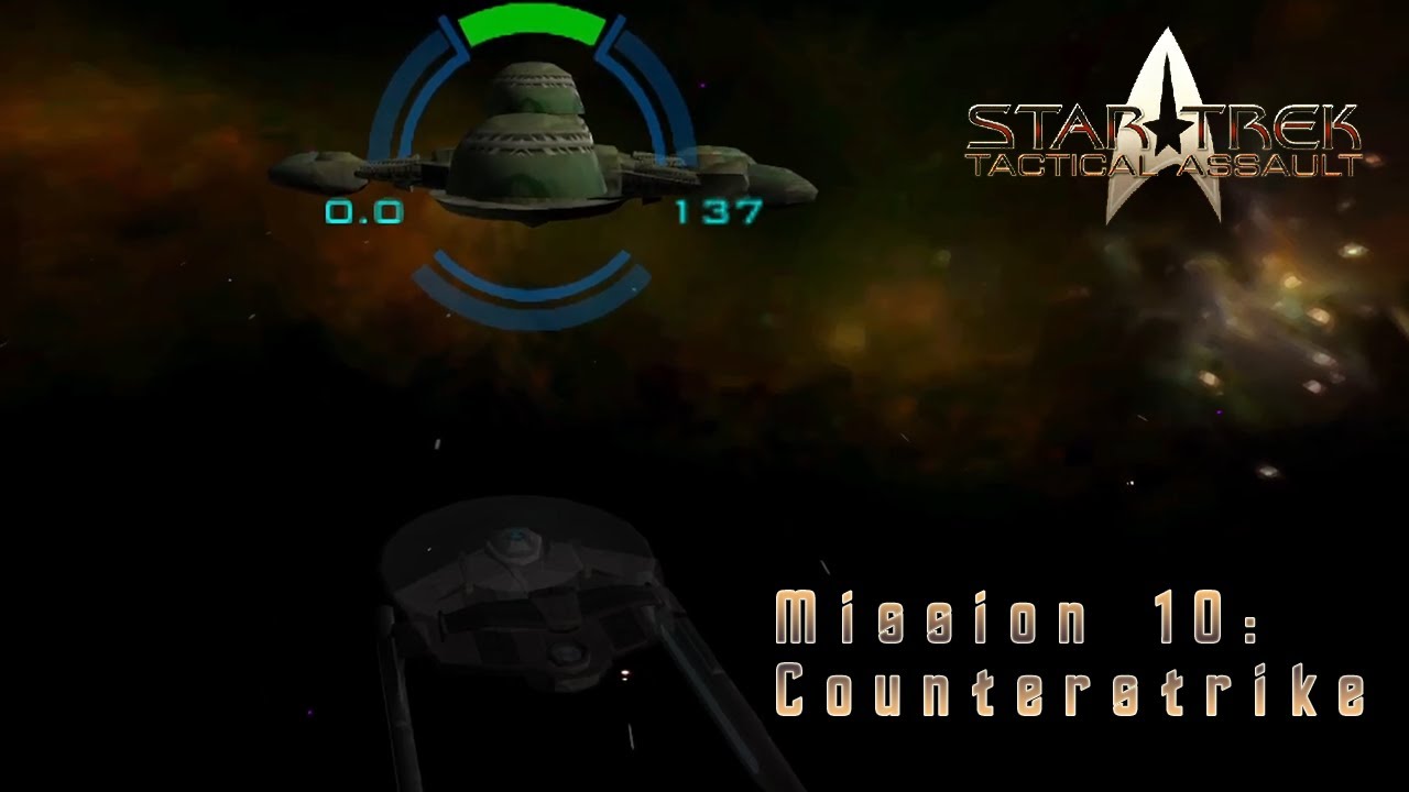 Star Trek: Tactical Assault — [ Federation ] — Mission 10: Counterstrike