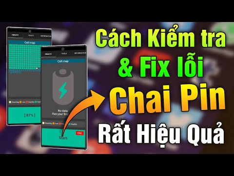 Cách kiểm tra và sửa lỗi chai Pin trên điện thoại Android hiệu quả nhất 2021