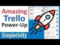 The Best All-in-One Power-Up for Trello!