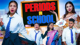 Periods in School | Kanika Suyal |