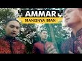 Ammar Manisnya Iman