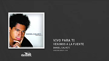 Venimos a la fuente - Daniel Calveti