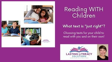 Choosing "Just Right" Texts For Your Child to Read With You
