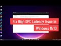 Fix high dpc latency issue in windows 1110