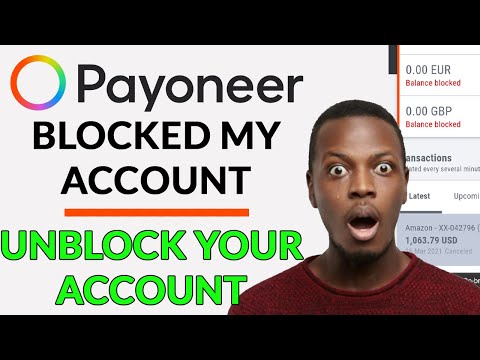 Payoneer Blocked All My Funds | How To Recover Blocked Payoneer Account | Unblock Payoneer Account