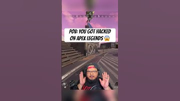 POV: YOU GOT HACKED ON APEX LEGENDS