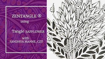 Tangle SAFFLOWER , in a Zentangle® Mini Project, beginners tutorial