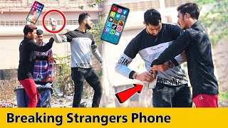 Breaking Strangers Phone Prank | Prakash Peswani Prank |