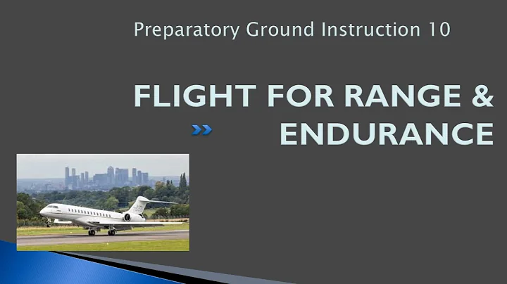 Air Exercise 10 - Range & Endurance
