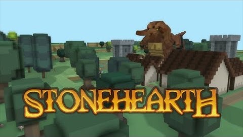 Stonehearth #1 - The Little Hearthling That Could