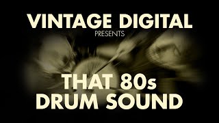 That 80s Drum Sound