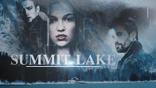 Summit Lake  fanmade trailer [+Sweetie2566]