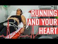 What To Know About Running And YOUR HEART