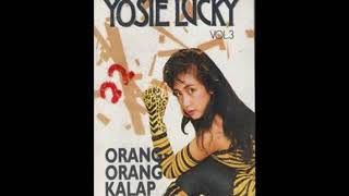 YOSIE LUCKY  album ORANG - ORANG KALAP