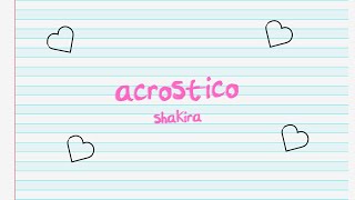Shakira - Acróstico | Letra
