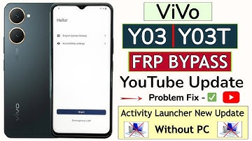 Vivo Y03 / Y03T FRP Bypass Android 14 Without PC (Youtube Update Problem - Fix) NEW METHOD 2025