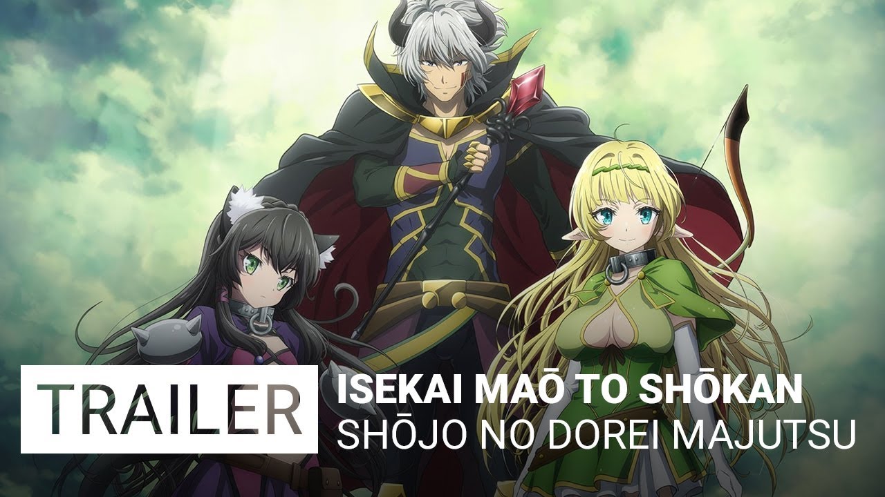 Isekai Maou to Shoukan Shoujo no Dorei Majutsu, Trailer