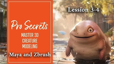 Master 3D Creature Modeling in Maya & ZBrush: Pro Tips for Game Artists (Lesson 3 & 4)