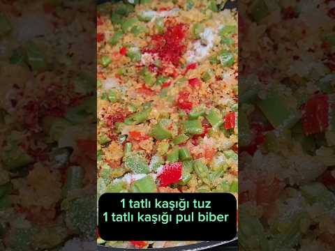 TAZE FASULYELİ BULGUR PİLAVI #shorts  #tazefasulye #pilavtarifleri #sebzelipilavı #viral #keşfet