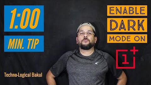 How to Apply Dark Theme on a OnePlus Phone