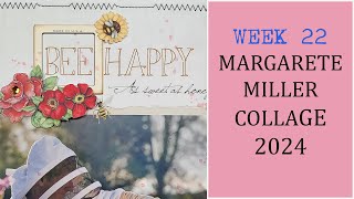 OOPS I DID IT AGAIN : WRONG WEEK  Margarete Miller Collage #2024cw22   Daphne's Diary Mag Collage