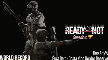 [Ready or Not] Rust Belt Duo Speedrun (World Record)