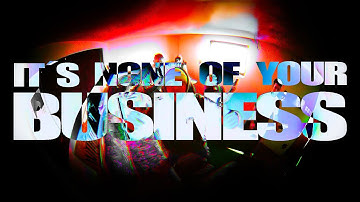 INITIUM - NONE OF YOUR BUSINESS (OFFICIAL MUSIC VIDEO)