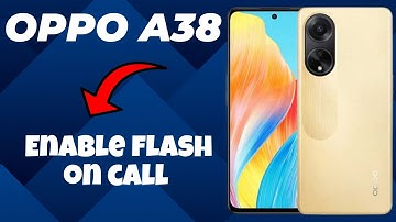 Oppo A38 Enable flash on call || How to turn on flash || Flash on call settings