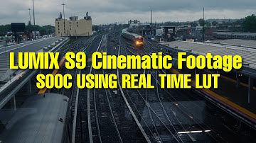 Real Time LUT Showcase – Lumix S9: In-Camera LUT, IBIS & 10-Bit Footage