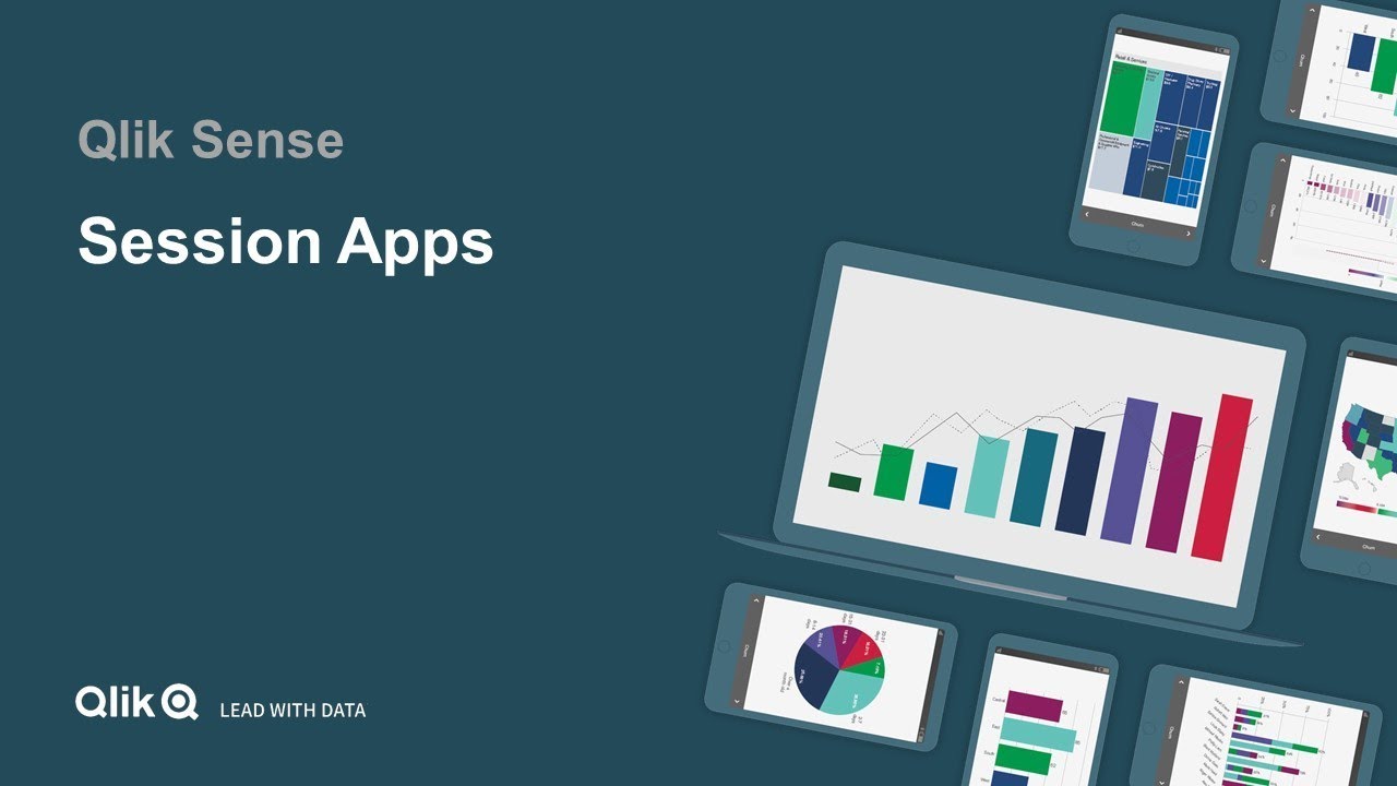 Qlik Sense Session Apps (Client-Managed) - YouTube