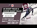 Day 3 - US Championships & Junior Championships Short Track
