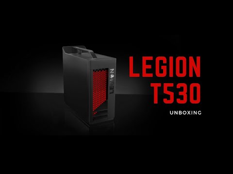 Unboxing the Legion T530 by Lenovo