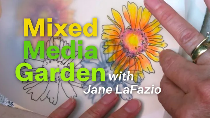 Mixed Media Garden with Jane LaFazio