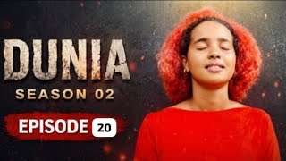 DUNIA SEASON 2 (EP 20)