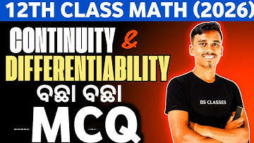 CONTINUITY AND DIFFERENTIABILITY | MOST SELECTED MCQ | CHSE EXAM 2026 EXAM | 12TH CLASS | MATHS 