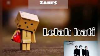 Lagu baper Lelah hati - Zanes band | Lirik lagu
