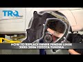 How to Replace Inner Fender Liner 2000-2006 Toyota Tundra