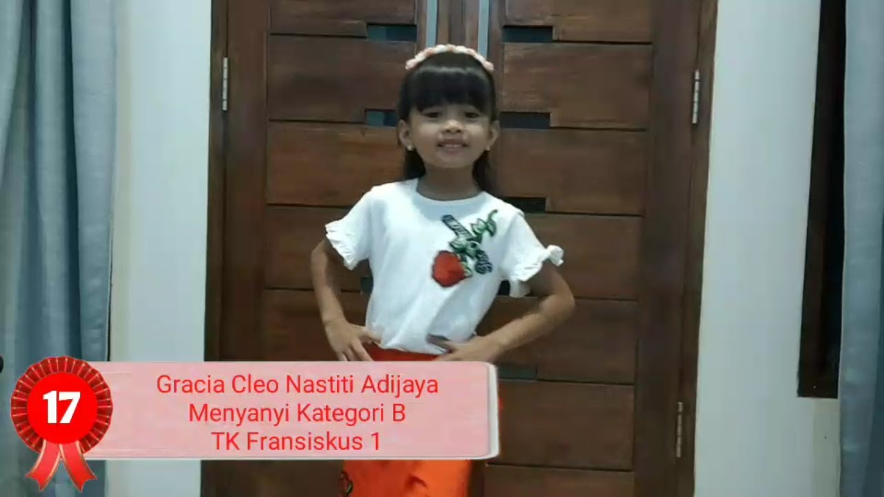 17_GRACIA CLEO NASTITI ADIJAYA #kategori B_TK Fransiskus 1